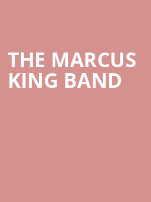 The Marcus King Band, Grey Eagle Resort Casino, Calgary