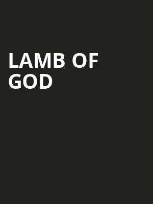Lamb of God, Scotiabank Saddledome, Calgary