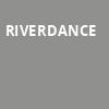 Riverdance, Southern Alberta Jubilee Auditorium, Calgary