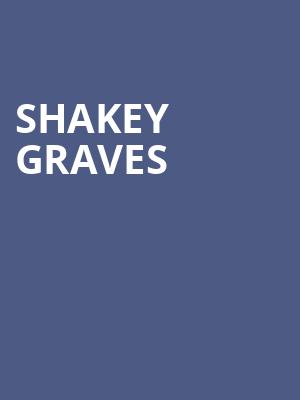 Shakey Graves Poster