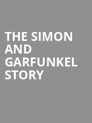 The Simon and Garfunkel Story, Grey Eagle Resort Casino, Calgary