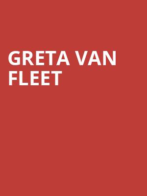 Greta Van Fleet, Scotiabank Saddledome, Calgary