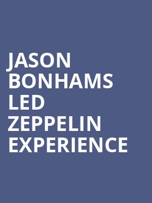 Jason Bonhams Led Zeppelin Experience, Grey Eagle Resort Casino, Calgary