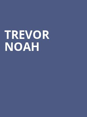 Trevor Noah, Scotiabank Saddledome, Calgary