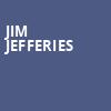 Jim Jefferies, Southern Alberta Jubilee Auditorium, Calgary