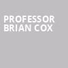 Professor Brian Cox, Southern Alberta Jubilee Auditorium, Calgary