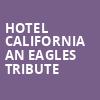 Hotel California An Eagles Tribute, Grey Eagle Resort Casino, Calgary