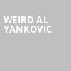 Weird Al Yankovic, Jack Singer Concert Hall, Calgary